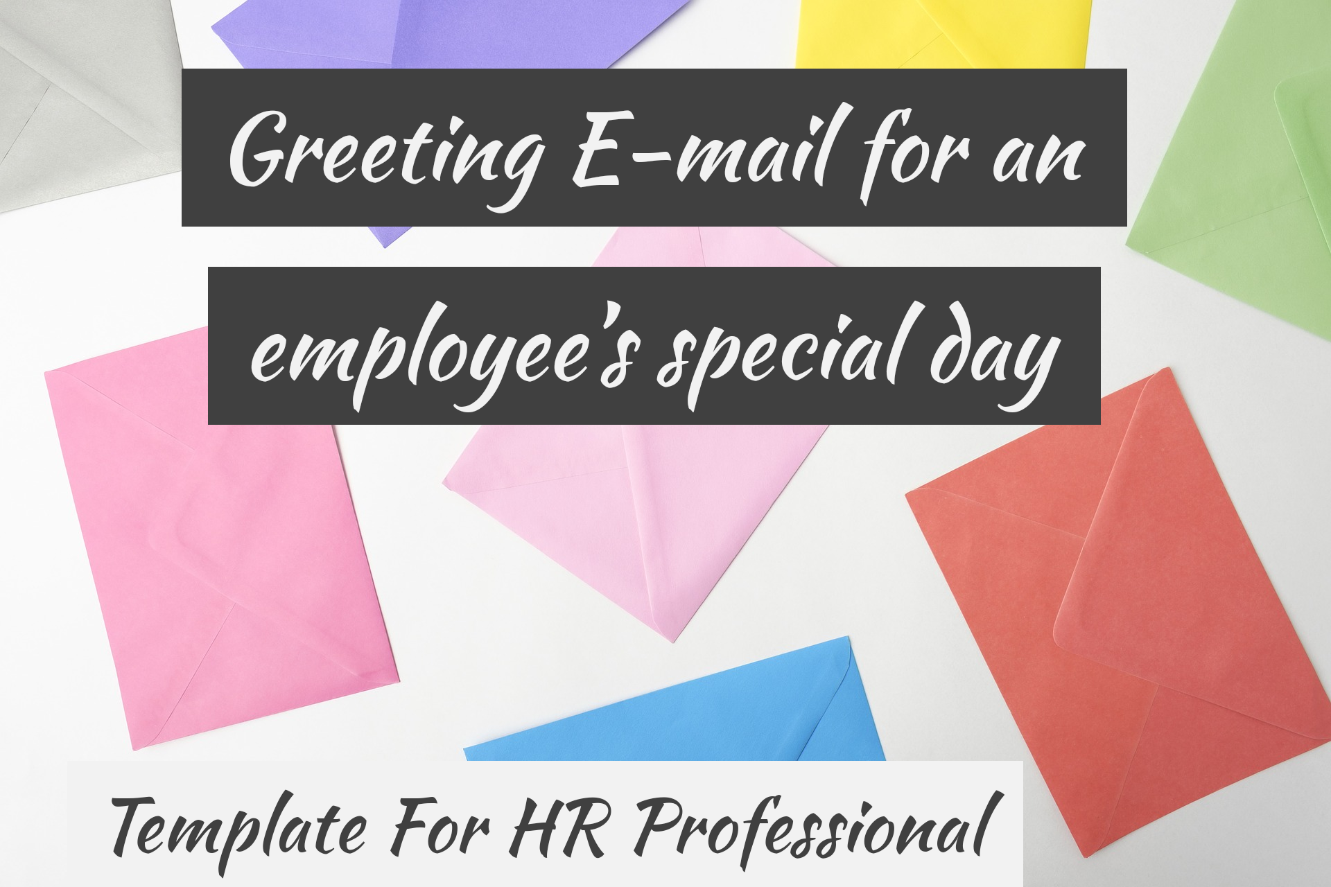 Greeting email for an employee's special day