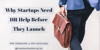Why Startups Need HR Help Before They Launch.