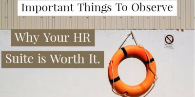 Why Your HR Suite Is Worth It.